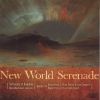 Adams, Byron / Caplan / Corigliano m.m.: New World Serenade